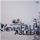 Evil Activities & DJ Panic - Never Fall Asleep
